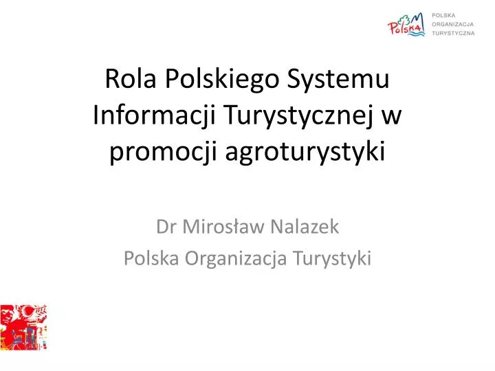 rola polskiego systemu informacji turystycznej w promocji agroturystyki