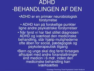 adhd behandlingen af den