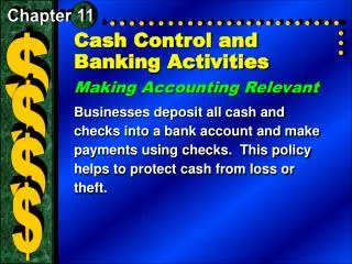 Cash Control and Banking Activities