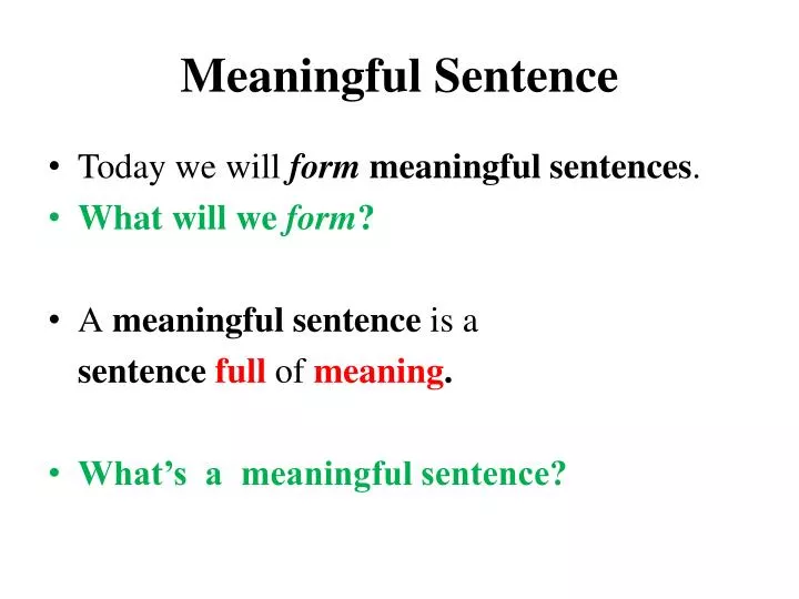 meaningful sentence