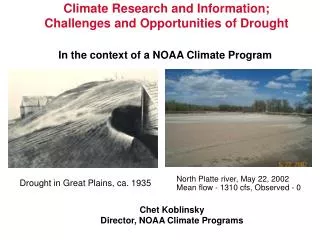 Climate Research and Information; Challenges and Opportunities of Drought