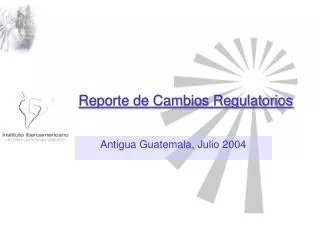 reporte de cambios regulatorios