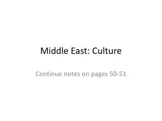 Middle East: Culture