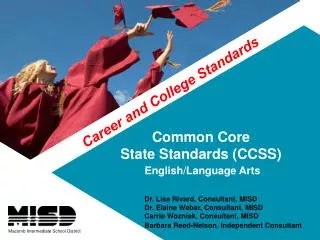 Common Core State Standards (CCSS) English/Language Arts