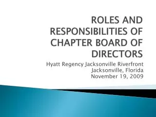ROLES AND RESPONSIBILITIES OF CHAPTER BOARD OF DIRECTORS