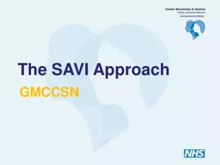 The SAVI Approach