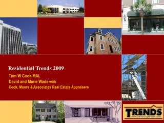 Residential Trends 2009
