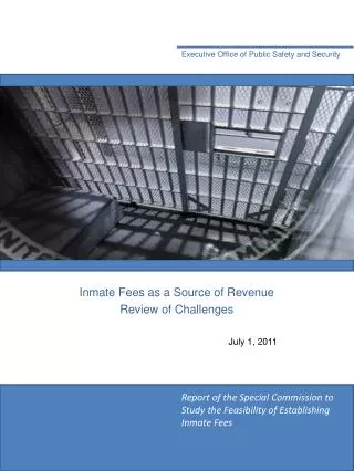 Inmate Fees as a Source of Revenue Review of Challenges