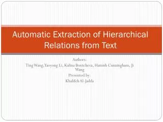 Automatic Extraction of Hierarchical Relations from Text