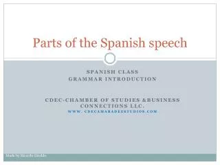Parts of the Spanish speech