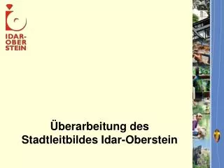 Überarbeitung des Stadtleitbildes Idar-Oberstein