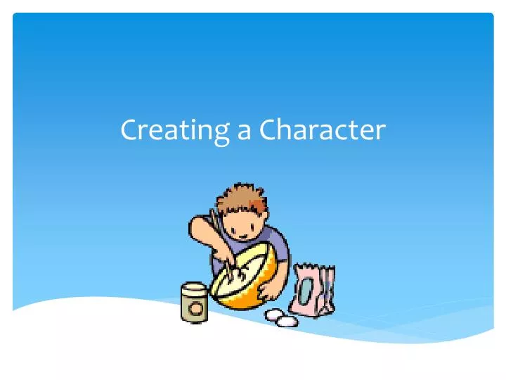 creating a character
