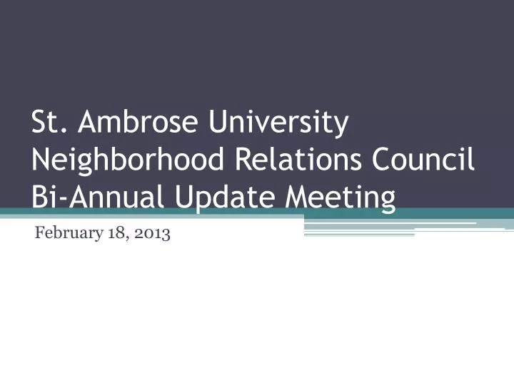 st ambrose university neighborhood relations council bi annual update meeting