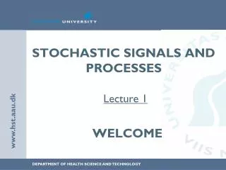 Stochastic signals and processes