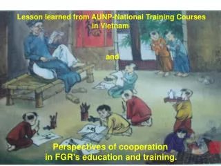 Lesson learned from AUNP-National Training Courses in Vietnam