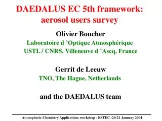 DAEDALUS EC 5th framework: aerosol users survey