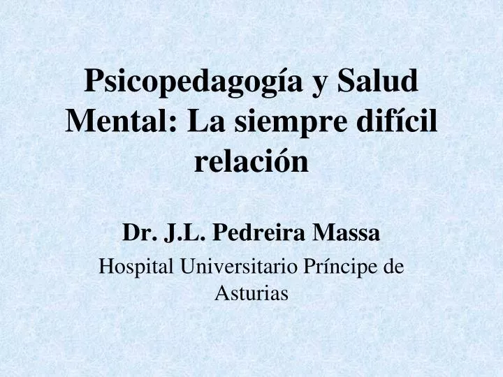 psicopedagog a y salud mental la siempre dif cil relaci n