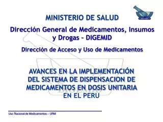 Dirección General de Medicamentos, Insumos y Drogas – DIGEMID