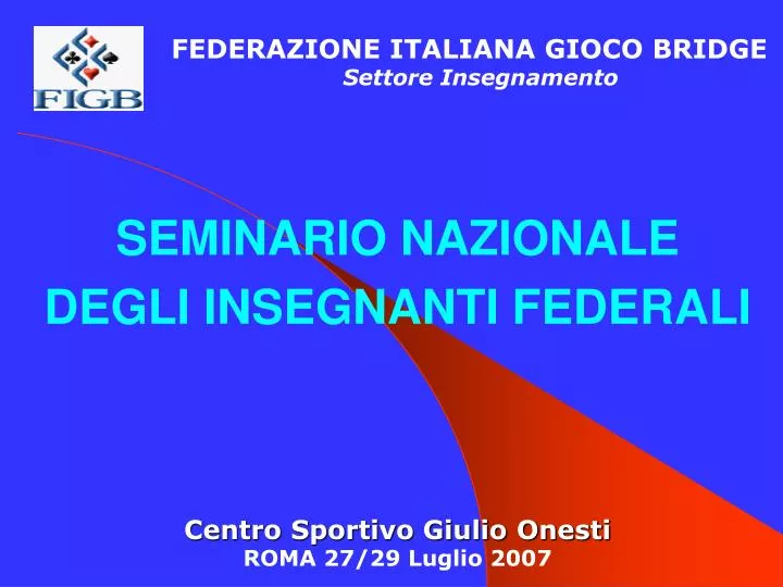 seminario nazionale degli insegnanti federali