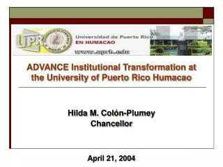ADVANCE Institutional Transformation at the University of Puerto Rico Humacao