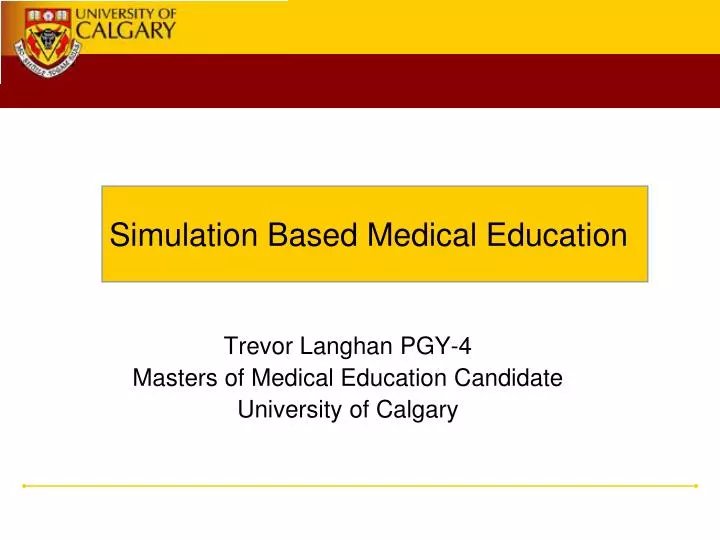 simulation based medical education