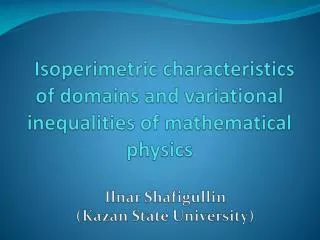 Isoperimetric characteristics of domains and variational inequalities of mathematical physics
