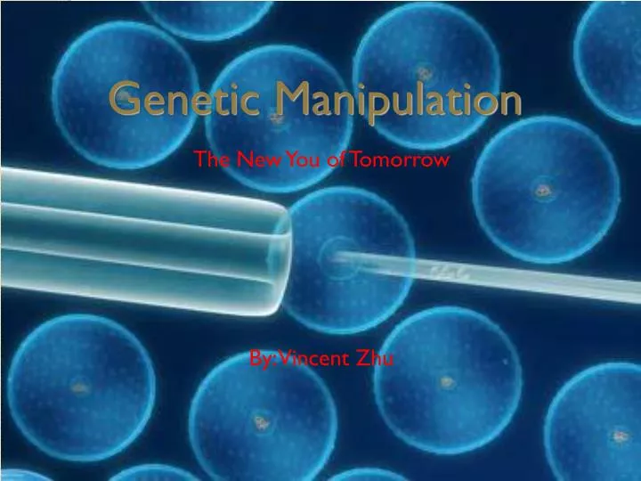 genetic manipulation