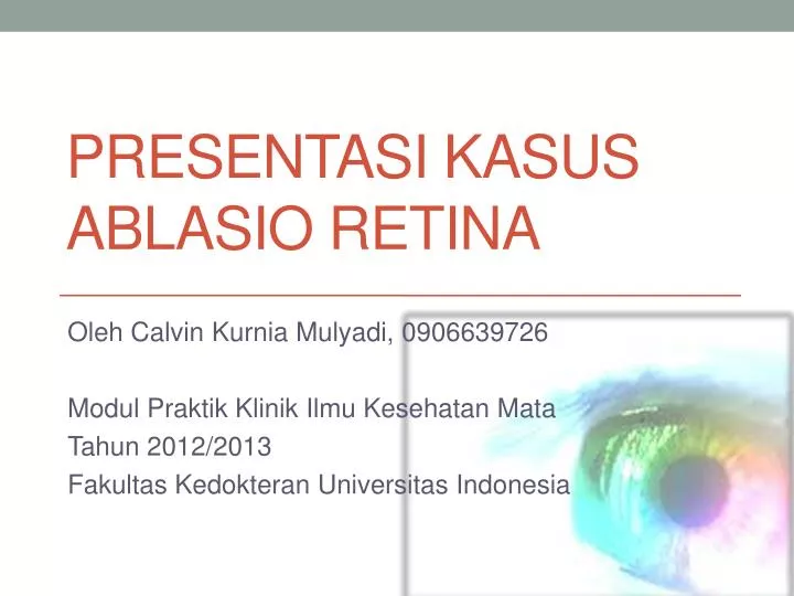 presentasi kasus ablasio retina