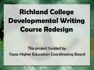 Richland College Developmental Writing Course Redesign