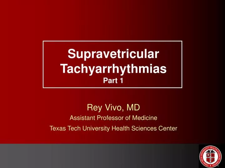 supravetricular tachyarrhythmias part 1