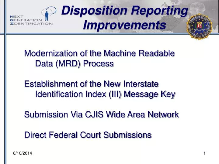 disposition reporting improvements
