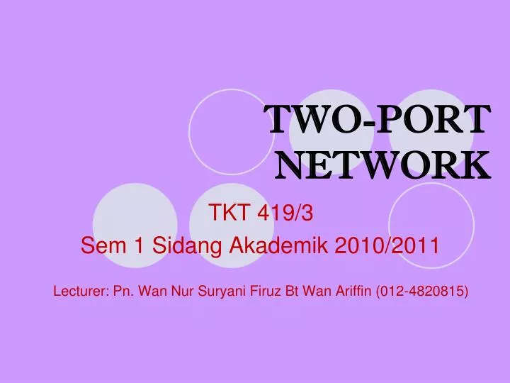 two port network