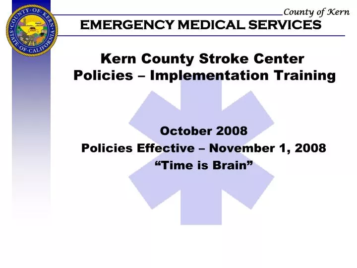 kern county stroke center policies implementation training