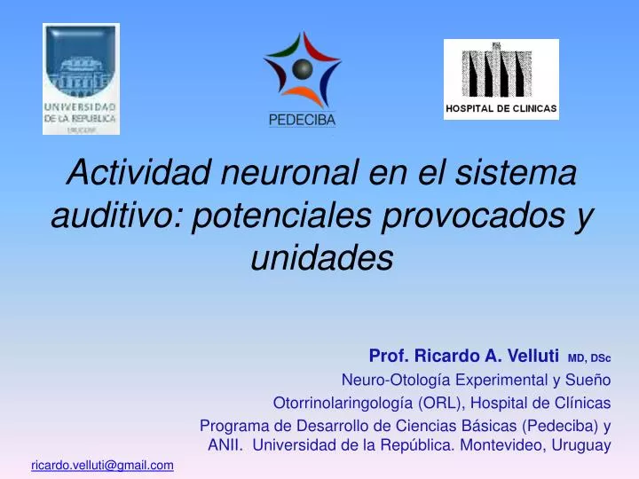 actividad neuronal en el sistema auditivo potenciales provocados y unidades