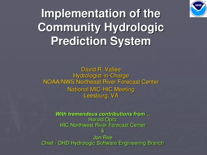 implementation of the community hydrologic prediction system