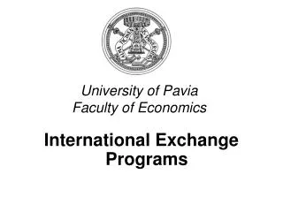University of Pavia Faculty of Economics