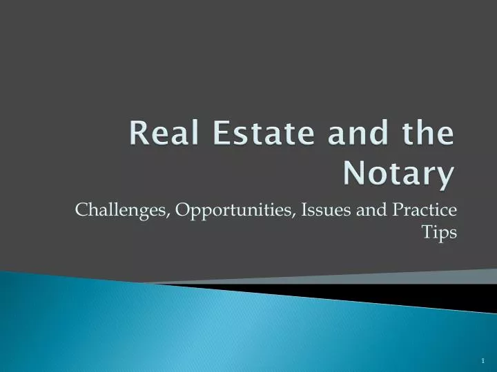 real estate and the notary