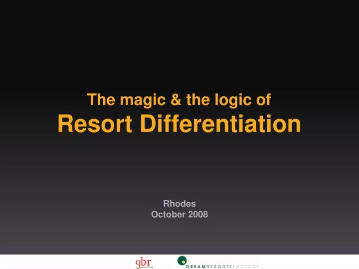 the magic the logic of resort differentiation