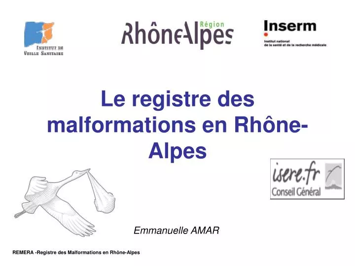 le registre des malformations en rh ne alpes