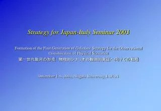 Strategy for Japan-Italy Seminar 2003