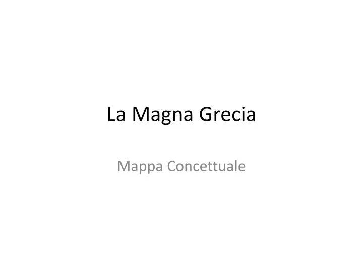 la magna grecia