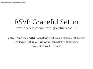 RSVP Graceful Setup draft-beeram-ccamp-rsvp-graceful-setup-00