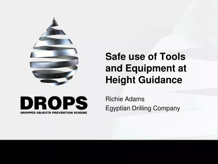 safe use of tools and equipment at height guidance
