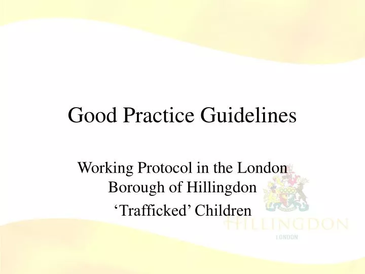 good practice guidelines