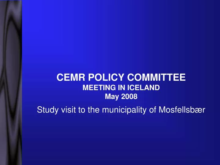 cemr policy committee meeting in iceland may 2008
