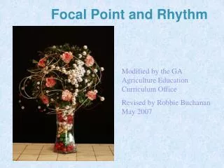 Focal Point and Rhythm