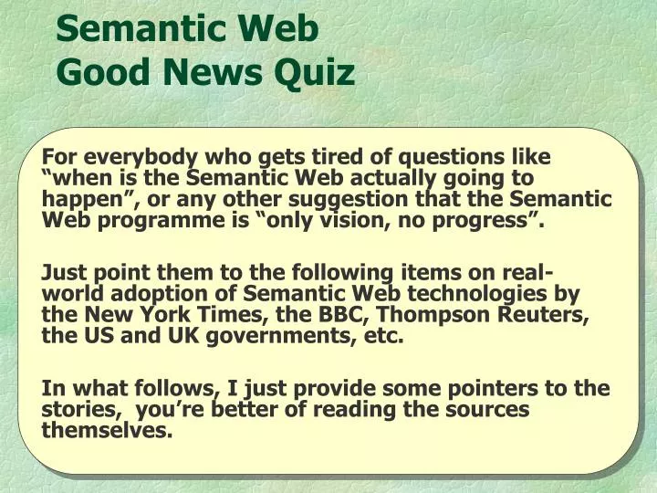 semantic web good news quiz