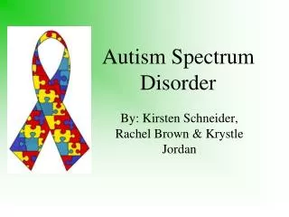 Autism Spectrum Disorder