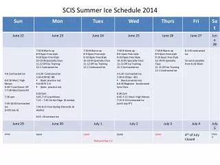 SCIS Summer Ice Schedule 2014