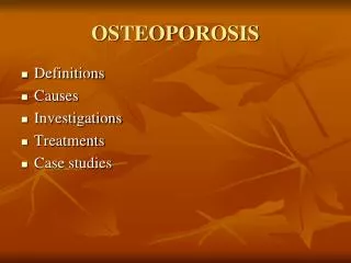 OSTEOPOROSIS